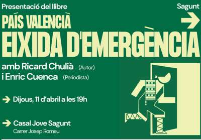 Ricard Chulià presenta su nuevo libro ‘País Valencià. Eixida d’emergència’ en Sagunto